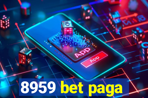 8959 bet paga